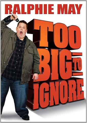 Ralphie May: Too Big to Ignore film afişi