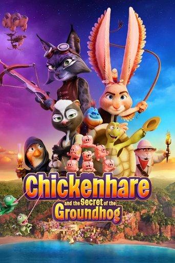 Chickenhare and the Secret of the Groundhog film afişi
