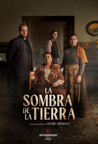 La sombra de la tierra dizi afişi