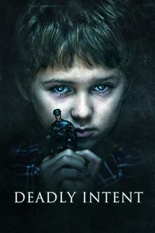 Deadly Intent film afişi