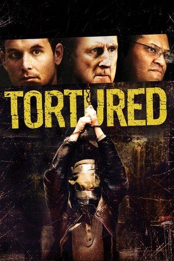 Tortured film afişi