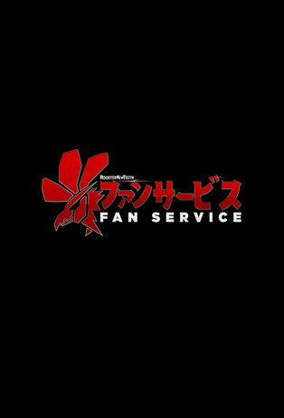 Fan Service dizi afişi