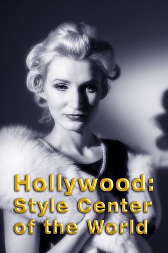 Hollywood: Style Center of the World film afişi