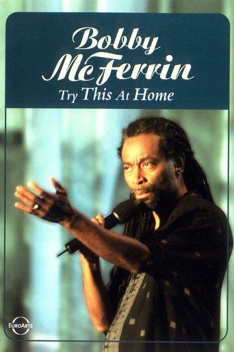 Bobby McFerrin: Try This at Home film afişi