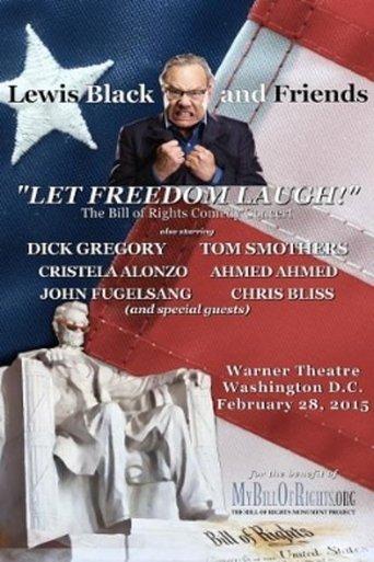 Lewis Black & Friends - A Night to Let Freedom Laugh (Live in Washington D.C.) film afişi