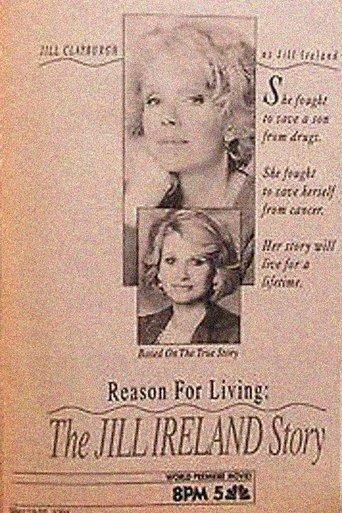 Reason for Living: The Jill Ireland Story film afişi