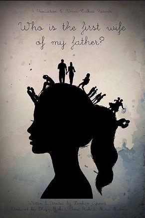 Who Is the First Wife of My Father film afişi