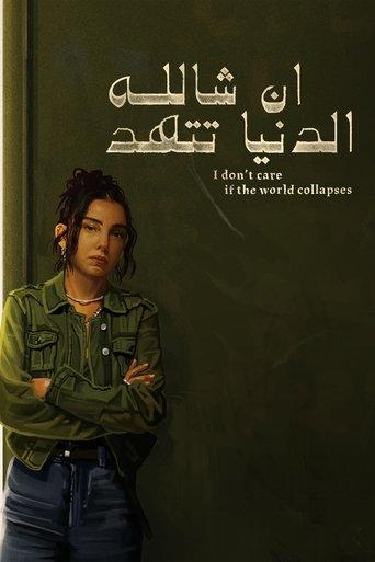 I Don't Care if the World Collapses film afişi