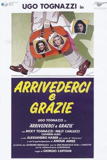 Arrivederci e grazie film afişi