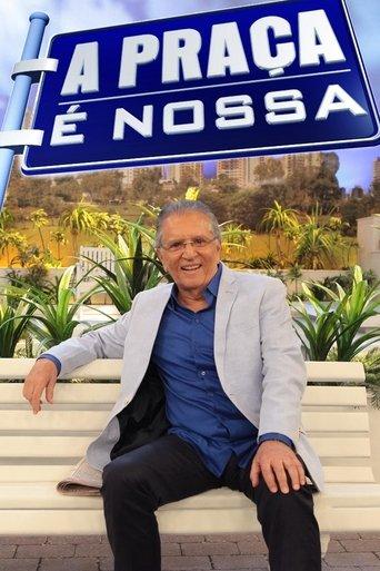 A Praça é Nossa dizi afişi