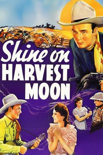 Shine On Harvest Moon film afişi
