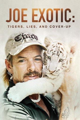 Joe Exotic: Tigers, Lies and Cover-Up dizi afişi