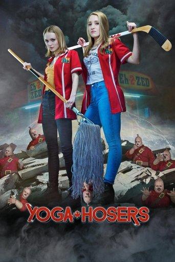 Yoga Hosers film afişi
