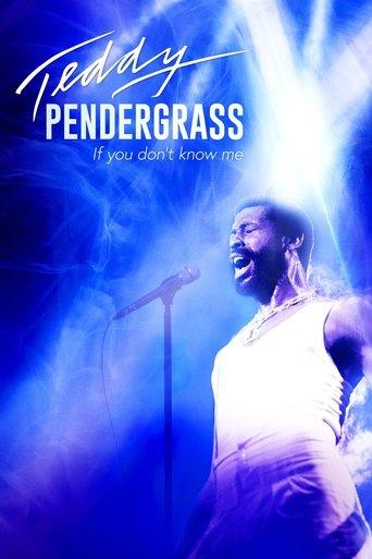 Teddy Pendergrass: If You Don't Know Me film afişi