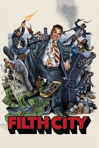 Filth City film afişi