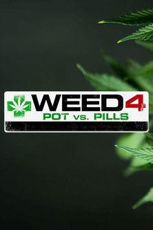 WEED 4: Pot Vs Pills film afişi