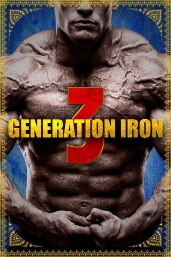 Generation Iron 3 film afişi