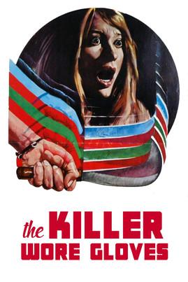 The Killer Wore Gloves film afişi