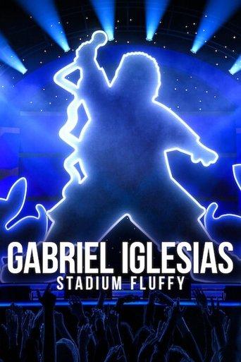 Gabriel Iglesias: Stadium Fluffy film afişi