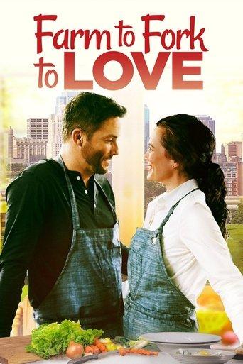 Farm to Fork to Love film afişi