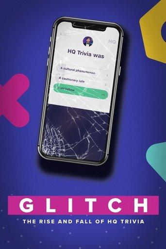 Glitch: The Rise & Fall of HQ Trivia film afişi