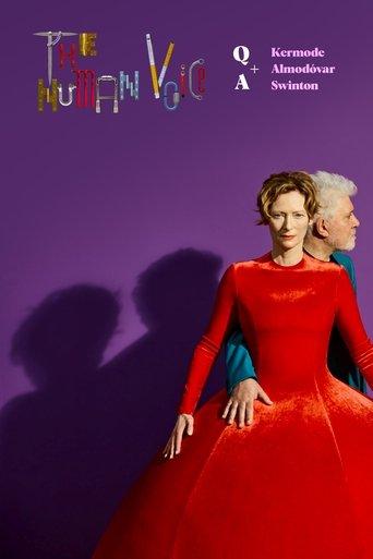 The Human Voice Q&A With Pedro Almodovar And Tilda Swinton, Hosted By Mark Kermode film afişi