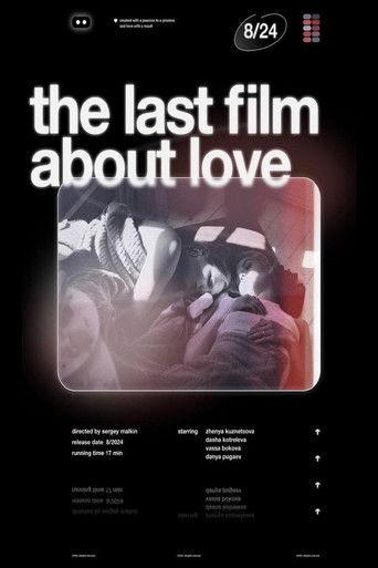 The Last Film About Love film afişi