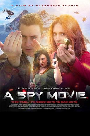 A Spy Movie film afişi