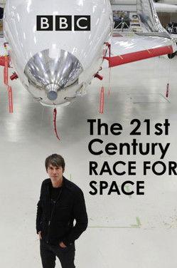 The 21st Century Race For Space film afişi