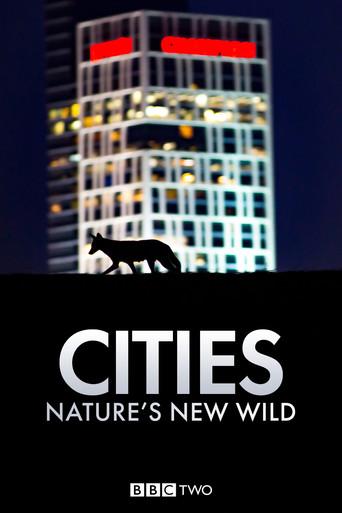 Cities: Nature's New Wild dizi afişi
