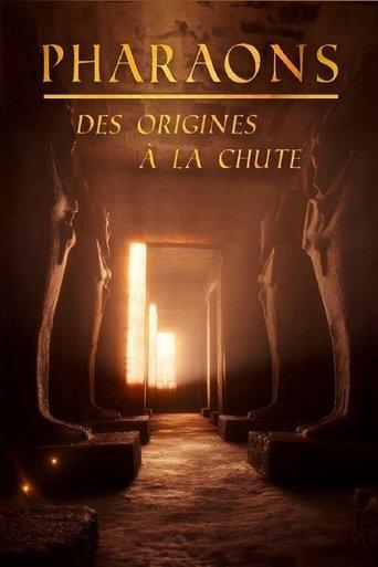Pharaons, des origines à la chute dizi afişi