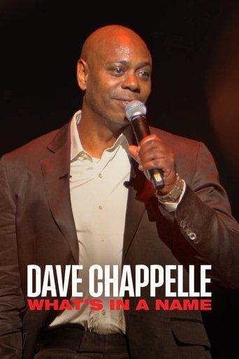 Dave Chappelle: What's in a Name? film afişi