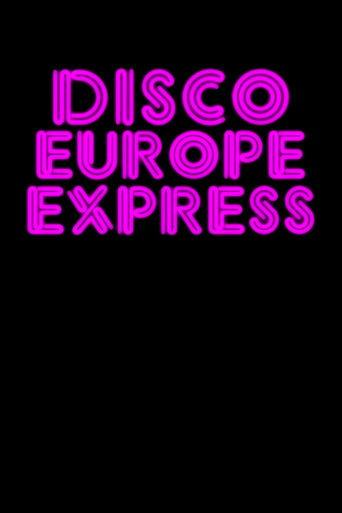 Disco Europe Express film afişi