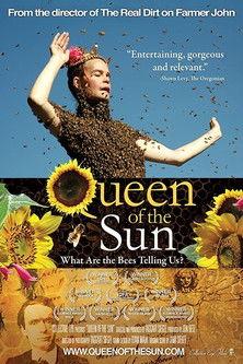 Queen of the Sun: What Are the Bees Telling Us? film afişi
