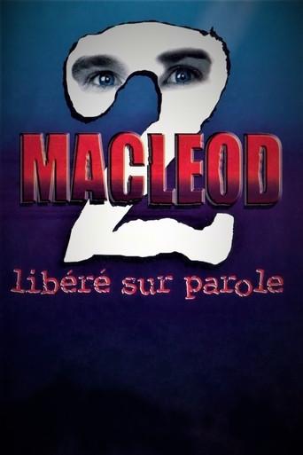MacLeod 2: Libéré sur parole film afişi