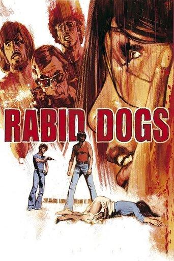 Rabid Dogs film afişi