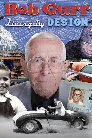 Bob Gurr: Living by Design film afişi