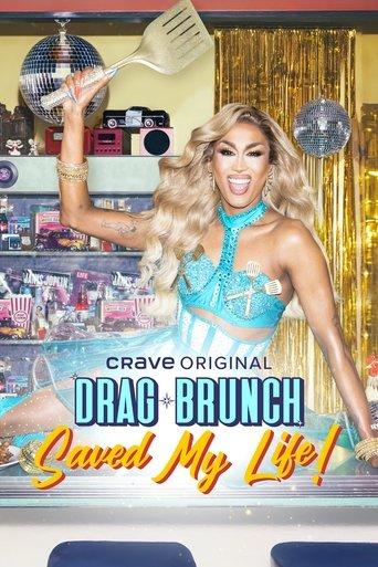Drag Brunch Saved My Life dizi afişi