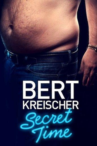 Bert Kreischer: Secret Time film afişi