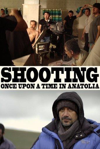 Making of Once Upon A Time in Anatolia film afişi
