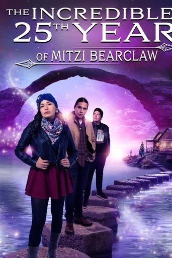 The Incredible 25th Year of Mitzi Bearclaw film afişi