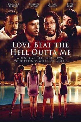 Love Beat the Hell Outta Me film afişi