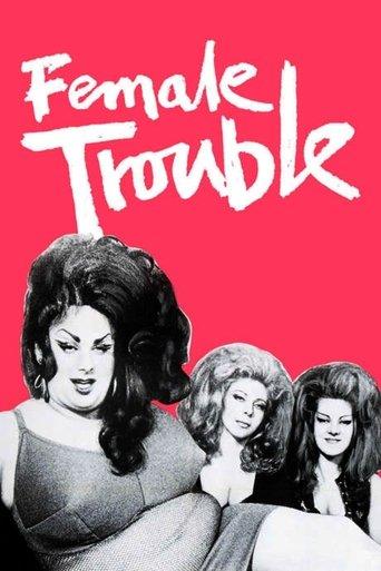 Female Trouble film afişi