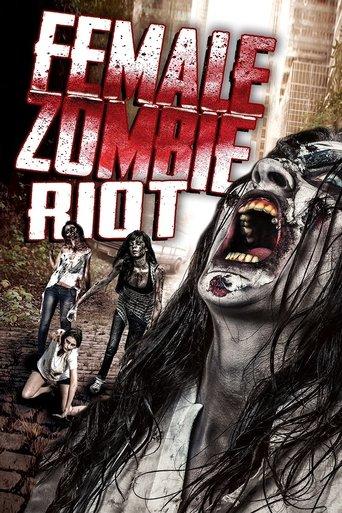 Female Zombie Riot film afişi