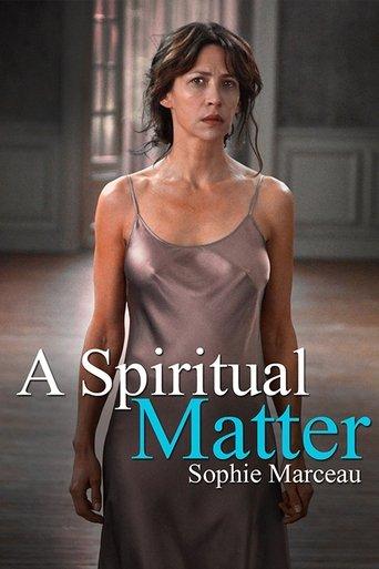 A Spiritual Matter film afişi
