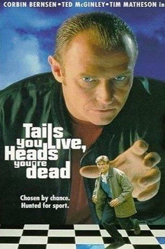 Tails You Live, Heads You're Dead film afişi