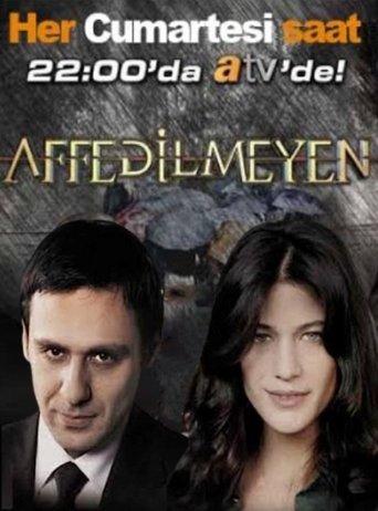 Affedilmeyen dizi afişi