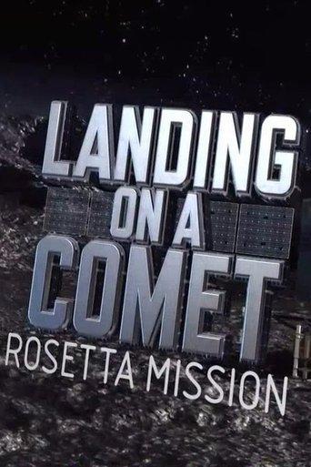 Landing On A Comet: Rosetta Mission film afişi