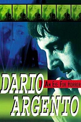 Dario Argento: An Eye for Horror film afişi