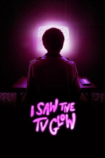 I Saw the TV Glow film afişi